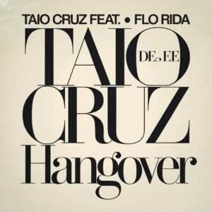 SF1111997 – Taio Cruz Feat. Flo Rida – Hangover