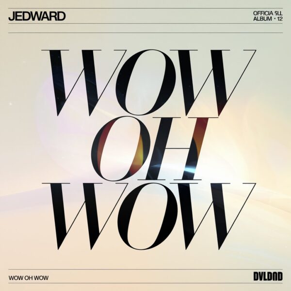 Jedward - Wow Oh Wow
