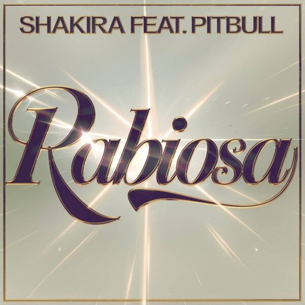 Shakira - Rabiosa
