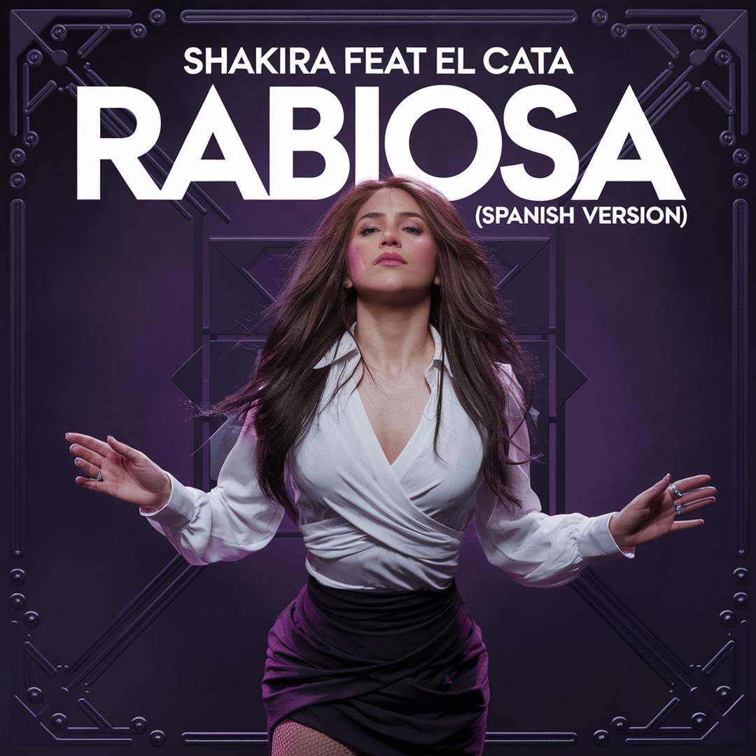 Shakira - Rabiosa (Spanish Version)