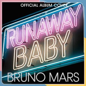 SF1112031 – Bruno Mars – Runaway Baby