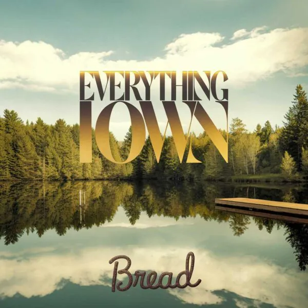 Bread - Everything I Own