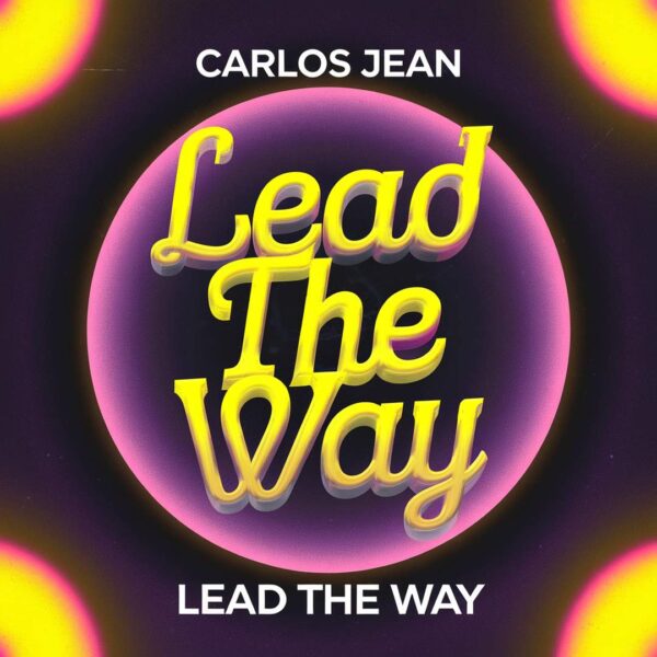 Carlos Jean - Lead The Way