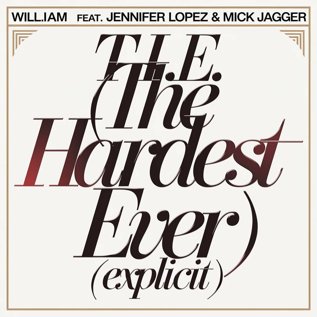 Will.I.Am - T.H.E. (The Hardest Ever) (Explicit)