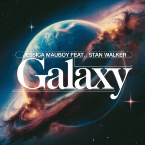 SF1112068 – Jessica Mauboy Feat. Stan Walker – Galaxy