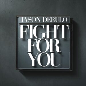 SF1112072 – Jason Derulo – Fight For You