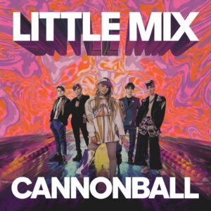 SF1112097 – Little Mix – Cannonball