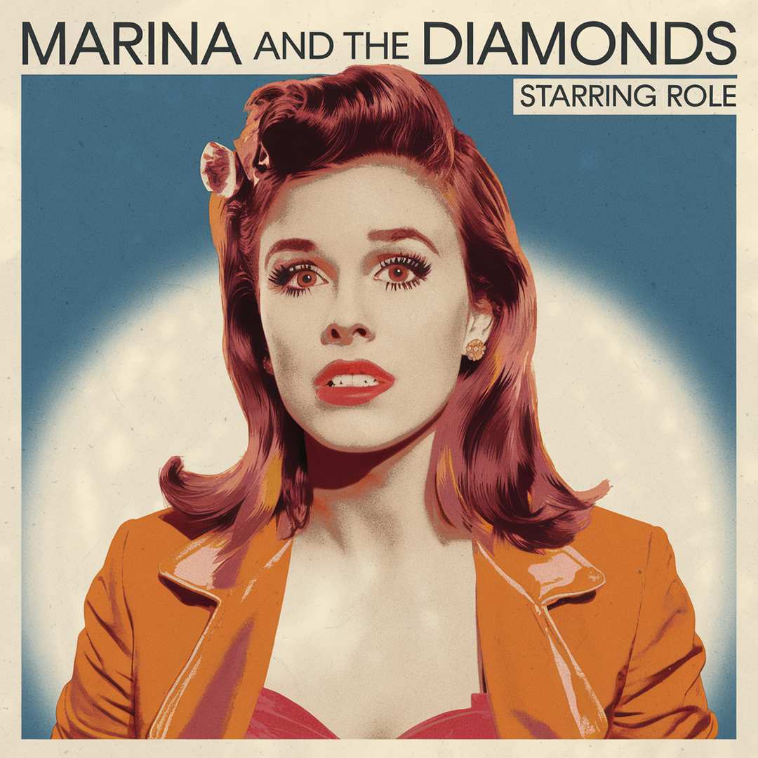 Marina And The Diamonds - Starring Role