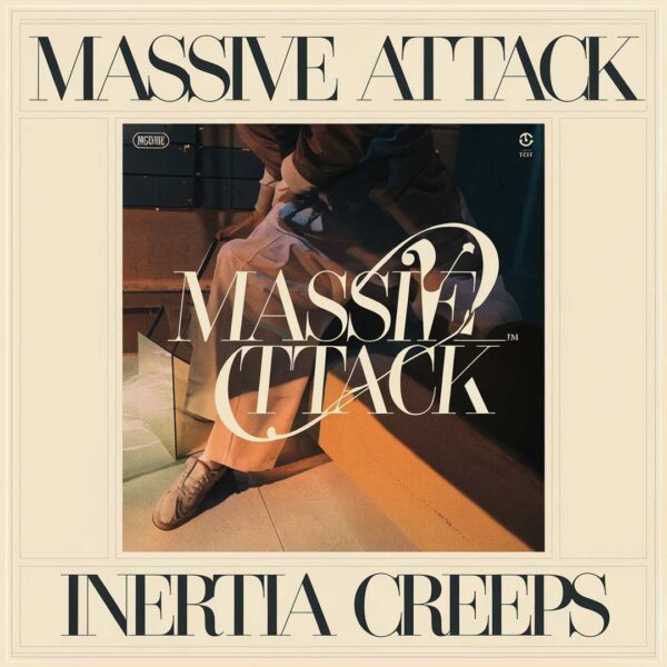 Massive Attack - Inertia Creeps