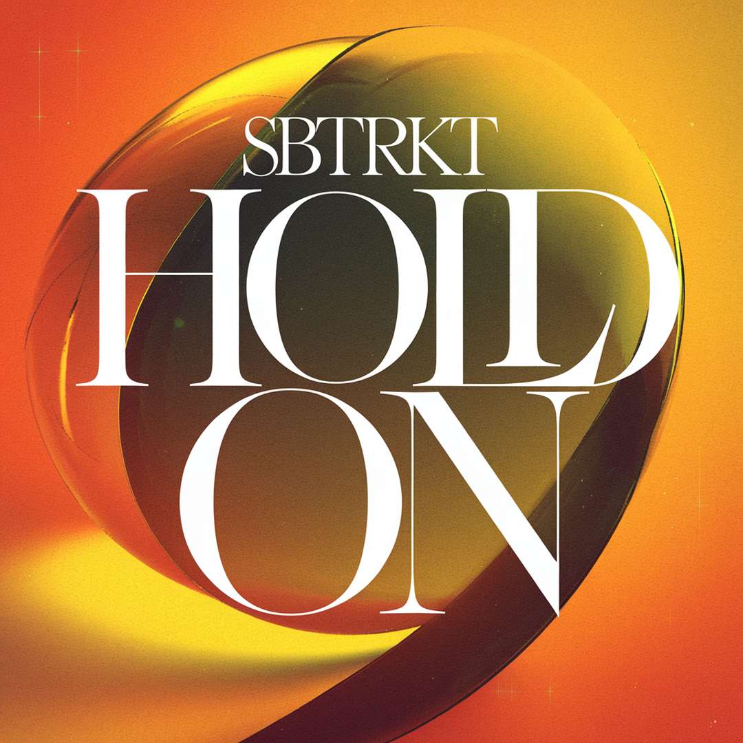 SBTRKT - Hold On