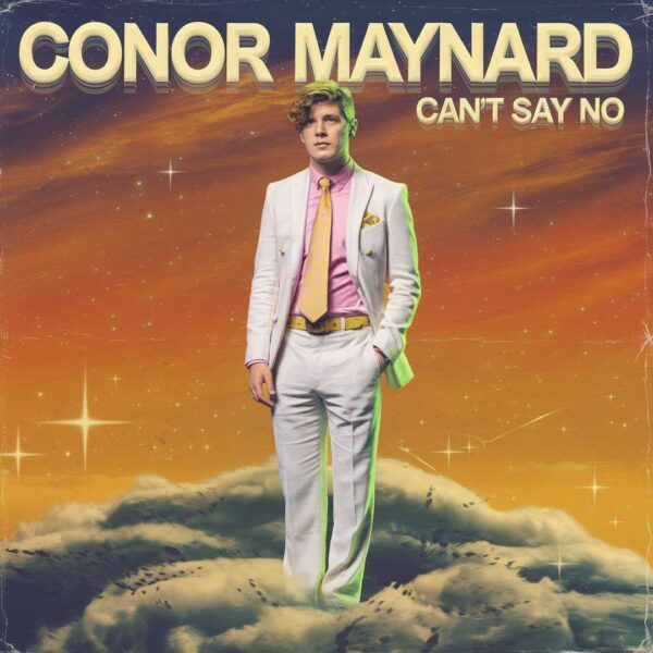 Conor Maynard - Can’t Say No