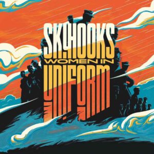 SF1112322 – Skyhooks – Women In Uniform