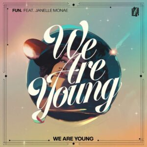 SF1112338 – fun. Feat. Janelle Monae – We Are Young