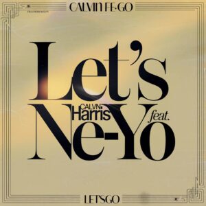 SF1112344 – Calvin Harris Feat. Ne-Yo – Let‚Äôs Go