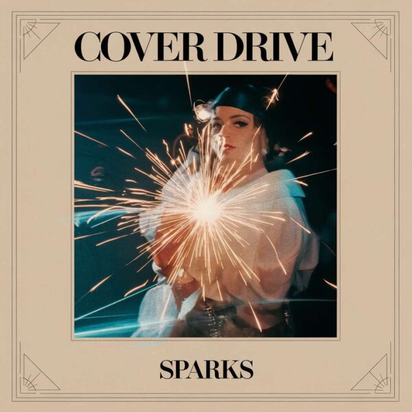 Cover Drive - Sparks