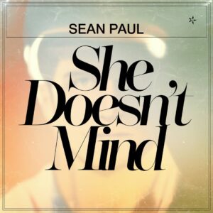 SF1112395 – Sean Paul – She Doesn‚Äôt Mind