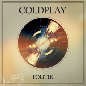 SF1112421 – Coldplay – Politik