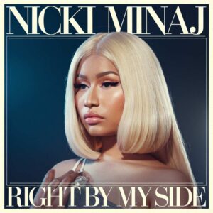 SF1112433 – Nicki Minaj – Right By My Side (Clean)