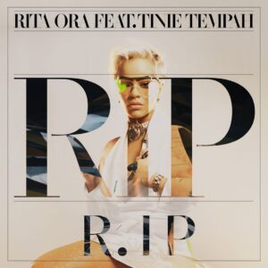SF1112439 – Rita Ora Feat. Tinie Tempah – R.I.P