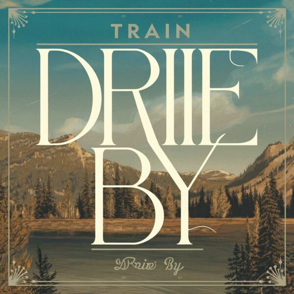 Train - Drive By