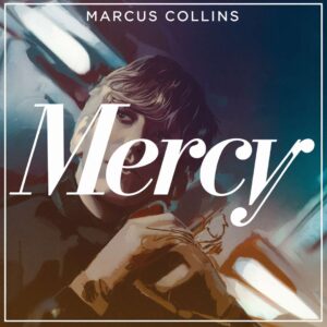SF1112451 – Marcus Collins – Mercy