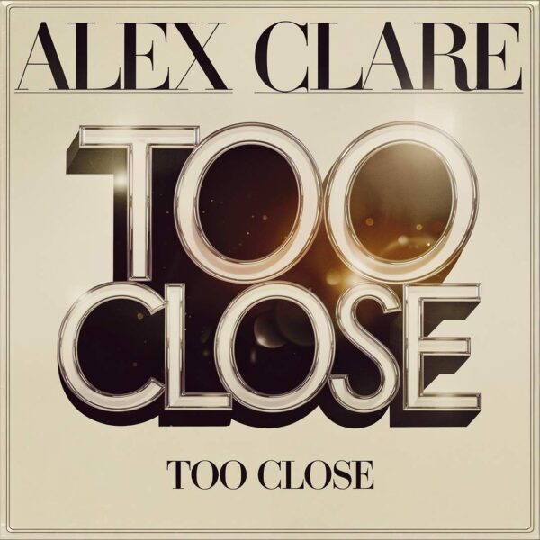 Alex Clare - Too Close
