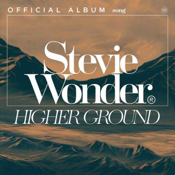 Stevie Wonder - Higher Ground