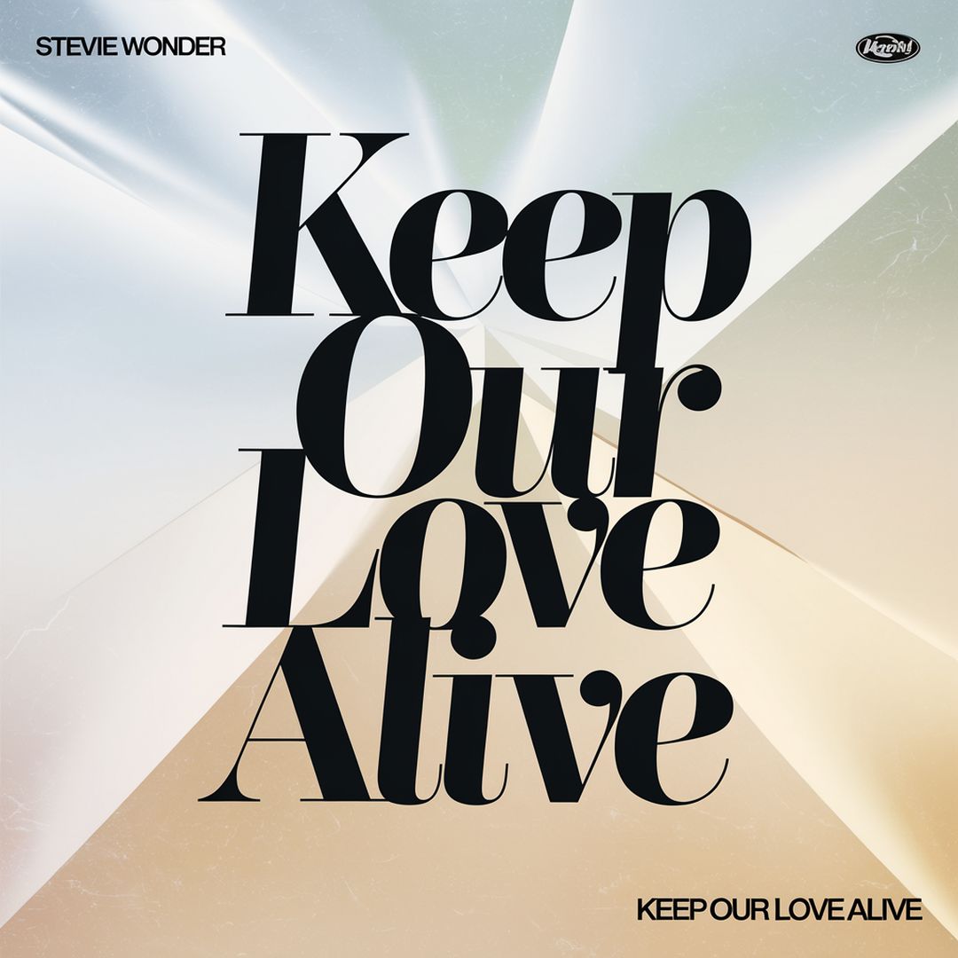 Stevie Wonder - Keep Our Love Alive