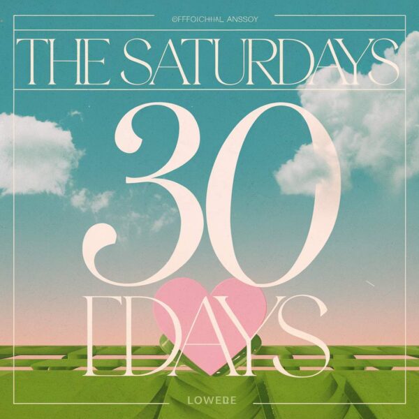 The Saturdays - 30 Days