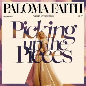 SF1112546 – Paloma Faith – Picking Up The Pieces