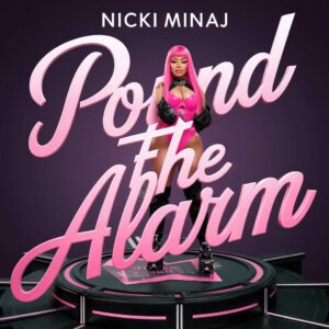 SF1112550 – Nicki Minaj – Pound The Alarm (Clean)