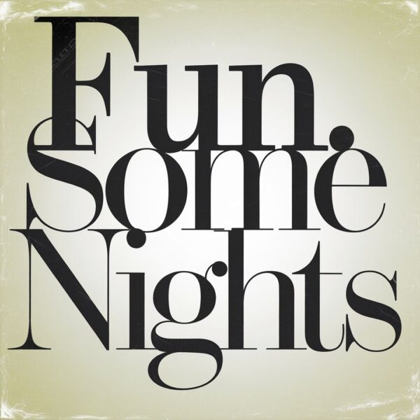 fun. - Some Nights