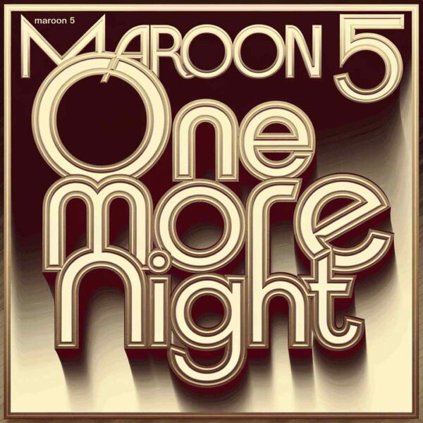 Maroon 5 - One More Night