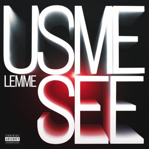 Usher - Lemme See