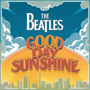 SF1112597HD – The Beatles – Good Day Sunshine