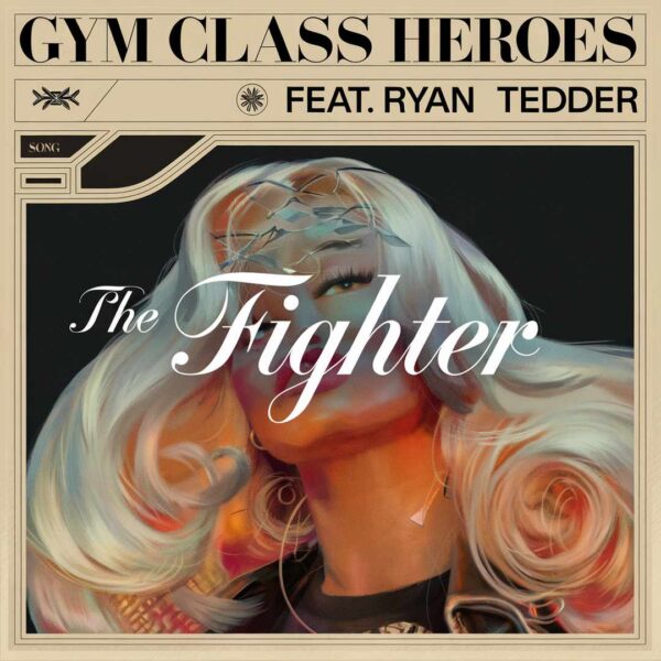 Gym Class Heroes - The Fighter