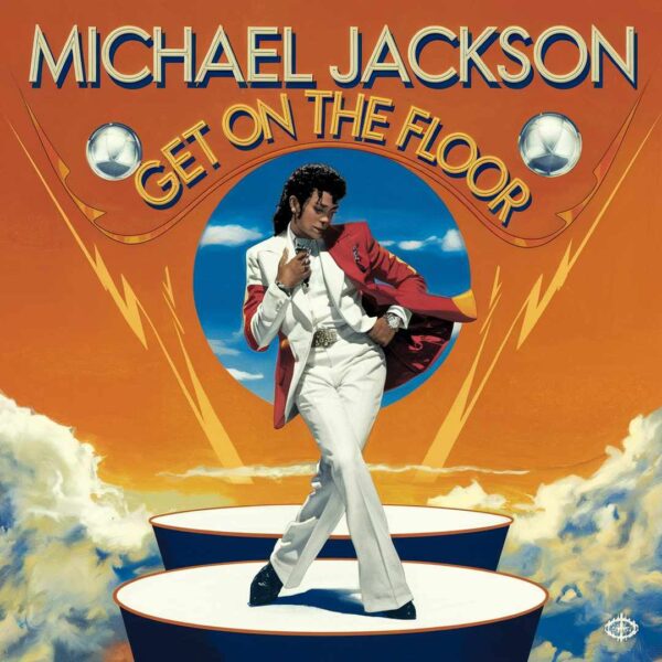 Michael Jackson - Get On the Floor