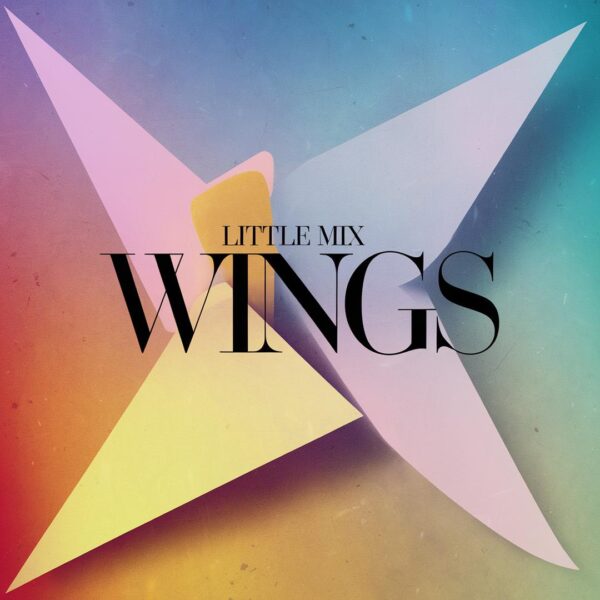 Little Mix - Wings