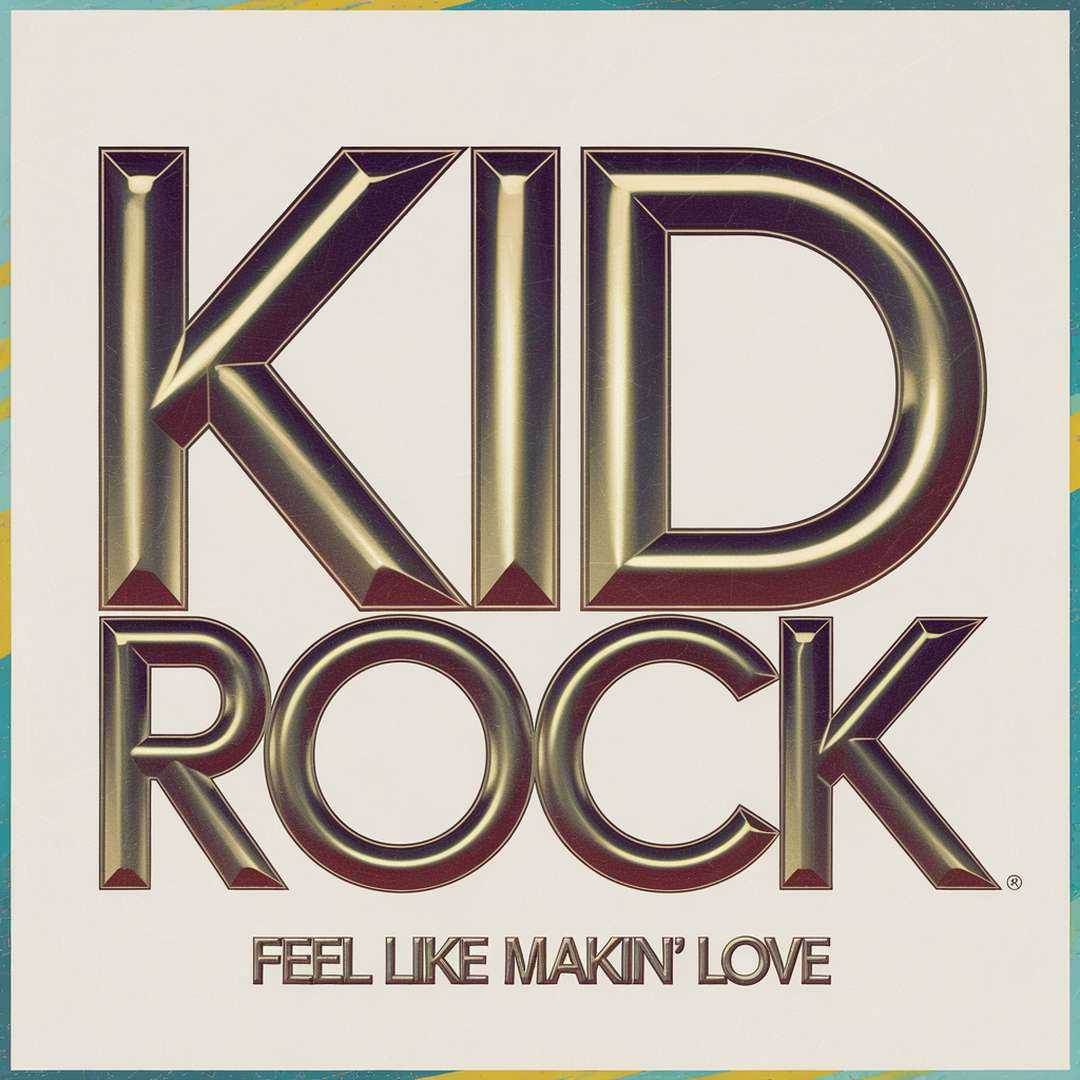 Kid Rock - Feel Like Makin' Love