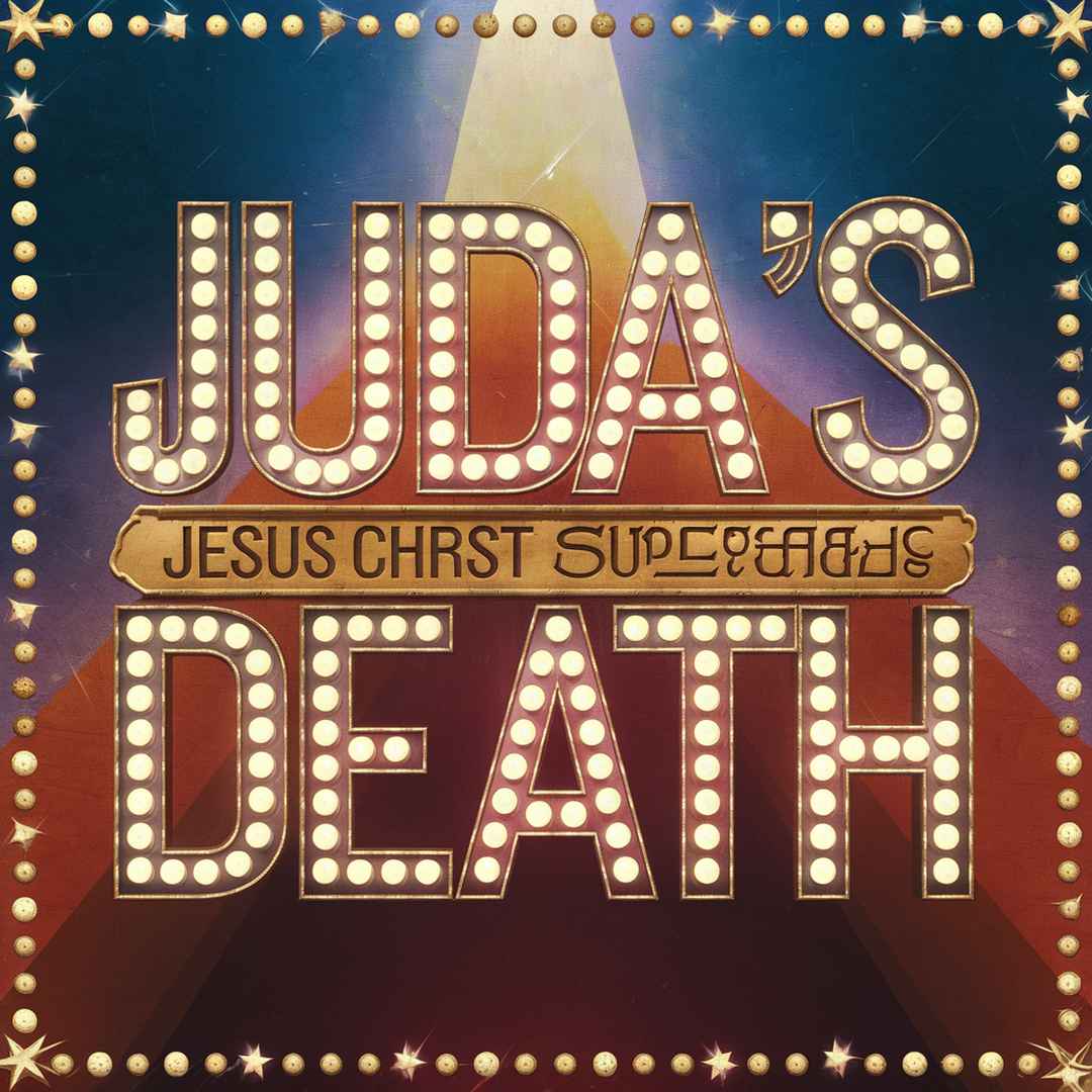 Jesus Christ Superstar - Judas' Death