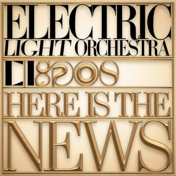 Electric Light Orchestra - Here is the News