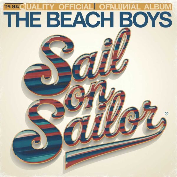 The Beach Boys - Sail On Sailor
