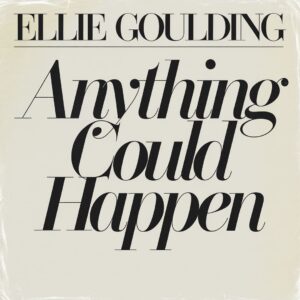 SF1112770 – Ellie Goulding – Anything Could Happen
