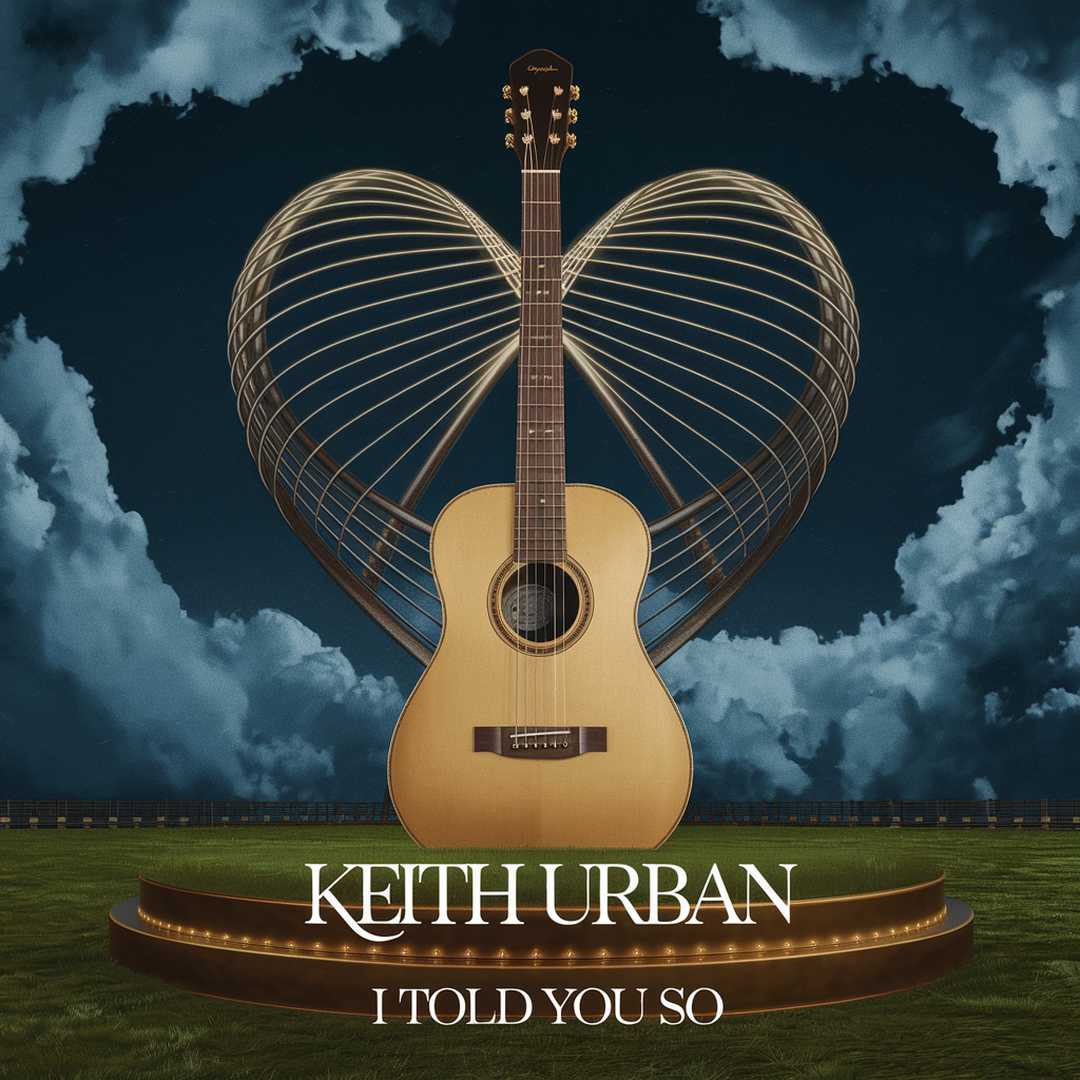 Keith Urban - I Told You So