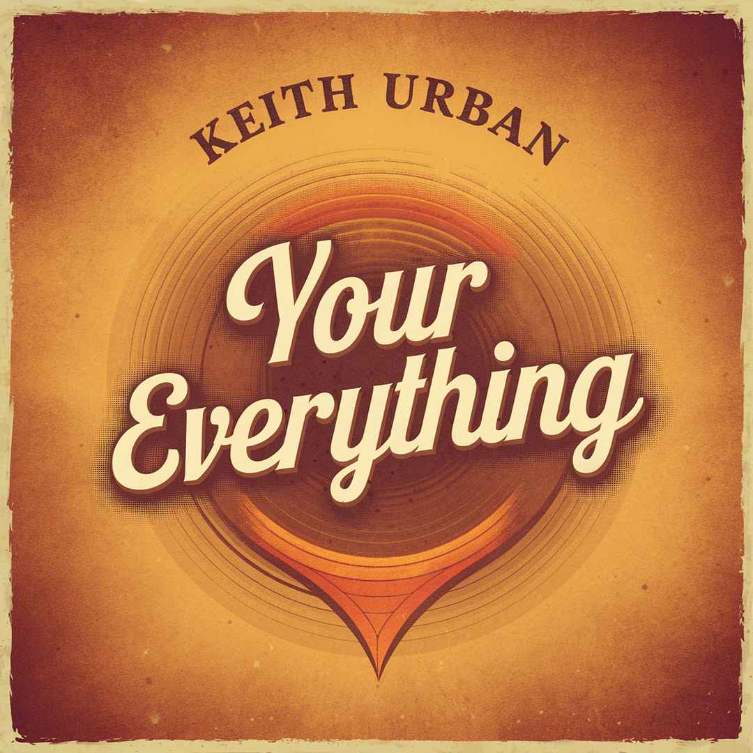 Keith Urban - Your Everything