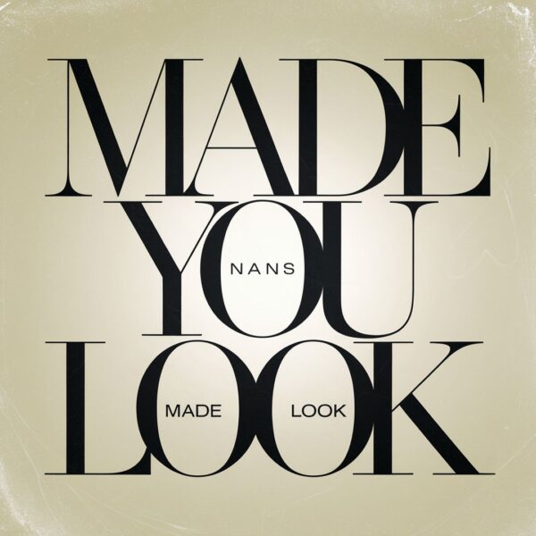 NAS - Made You Look