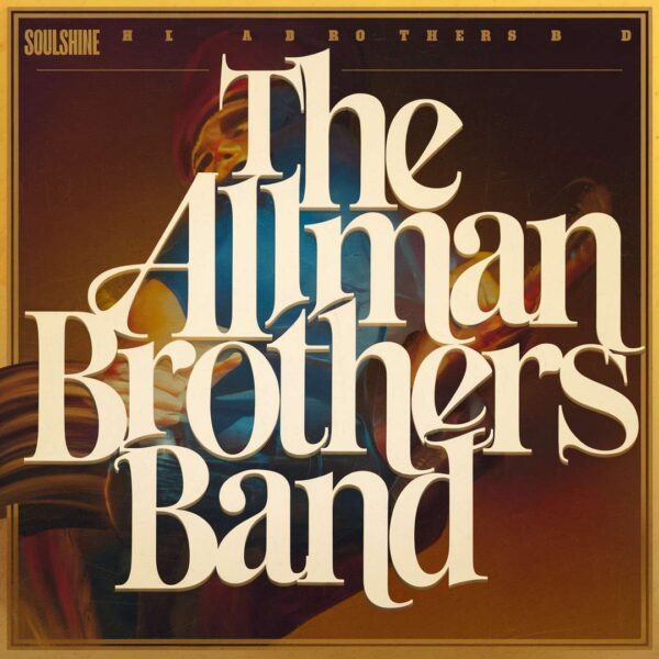 The Allman Brothers Band - Soulshine