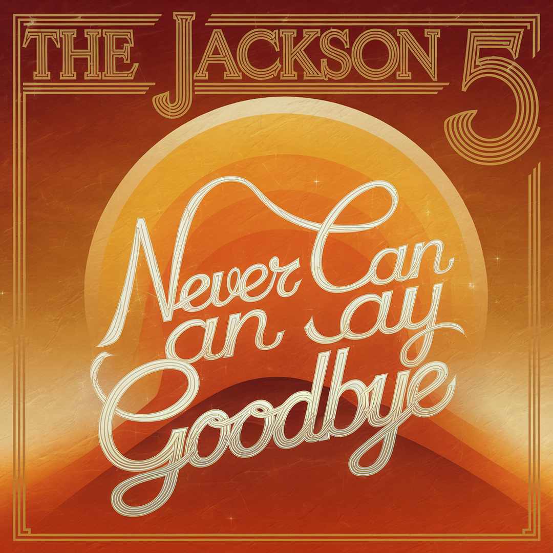 The Jackson 5 - Never Can Say Goodbye