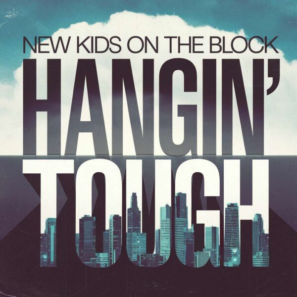 New Kids On The Block - Hangin' Tough