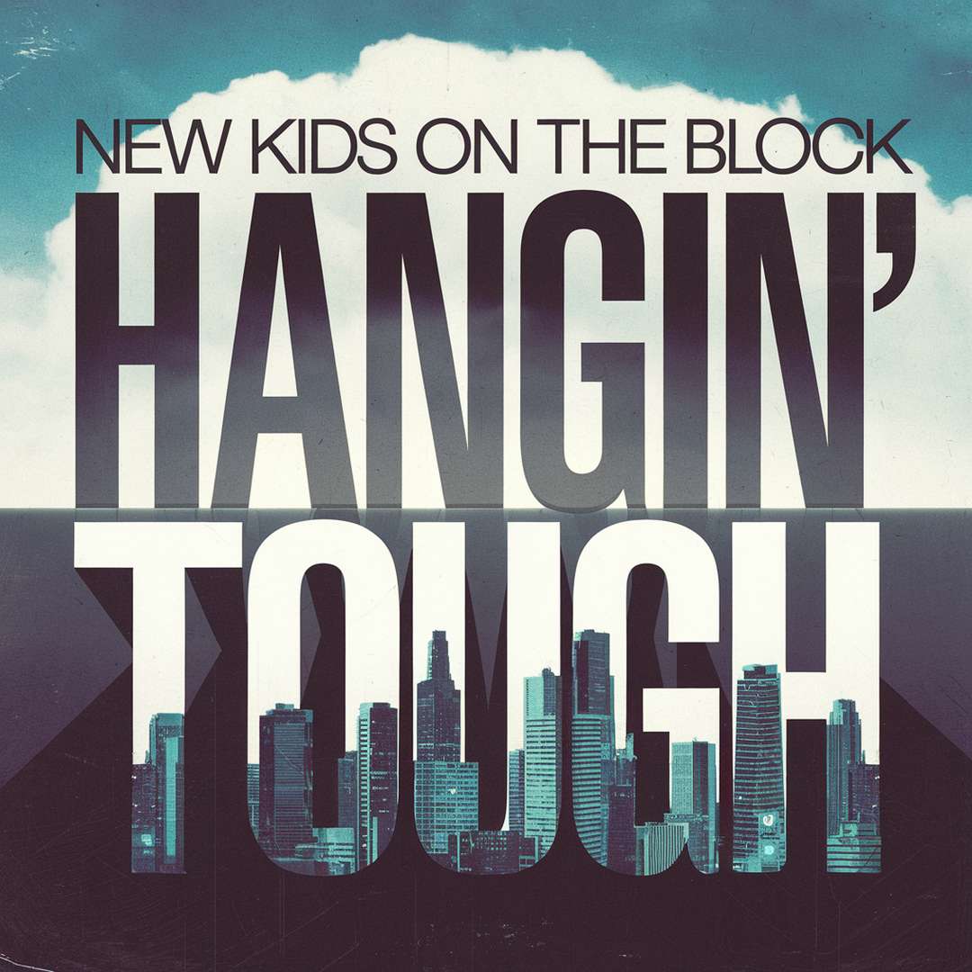 New Kids On The Block - Hangin' Tough